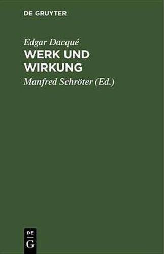 Werk Und Wirkung: Eine Rechenschaft