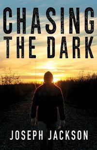 Cover image for Chasing the Dark