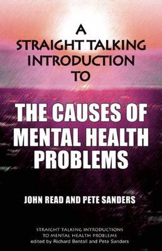 Cover image for A Straight Talking Introduction to the Causes of Mental Health Problems