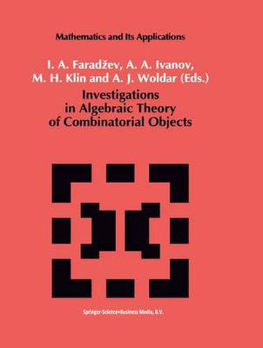 Cover image for Investigations in Algebraic Theory of Combinatorial Objects