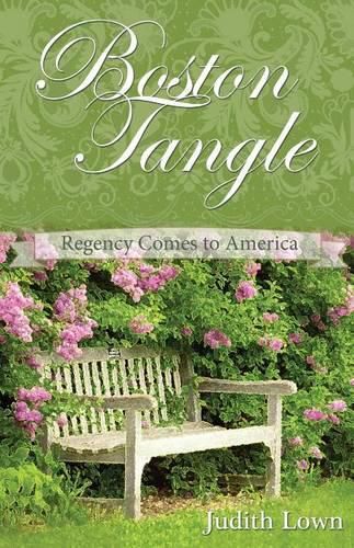 Cover image for Boston Tangle: Regency Comes to America
