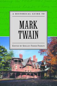 Cover image for A Historical Guide to Mark Twain