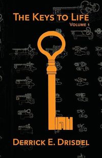 Cover image for The Keys to Life, Volume 1