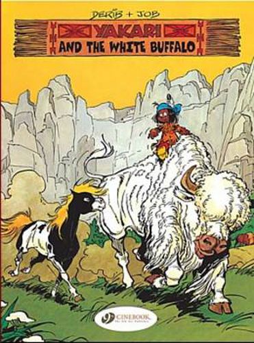 Cover image for Yakari 2 - Yakari and the White Buffalo
