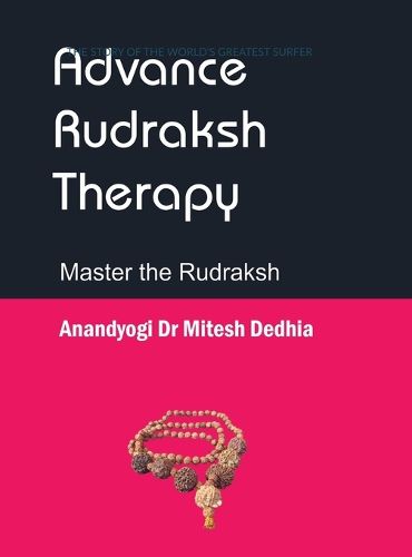 Advance Rudraksh Therapy