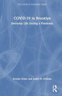 Cover image for COVID-19 in Brooklyn: Everyday Life During a Pandemic