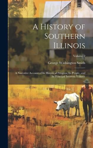 Cover image for A History of Southern Illinois