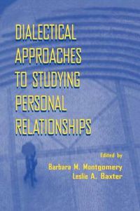 Cover image for Dialectical Approaches to Studying Personal Relationships