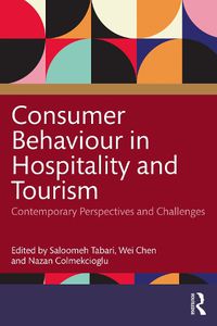 Cover image for Consumer Behaviour in Hospitality and Tourism