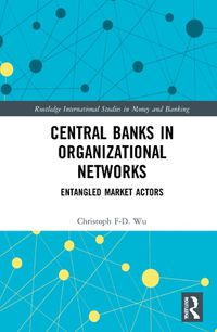 Cover image for Central Banks in Organizational Networks