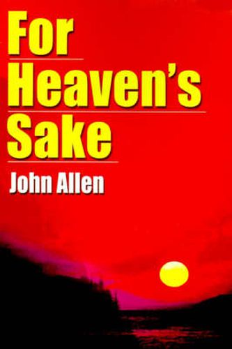 Cover image for For Heaven's Sake