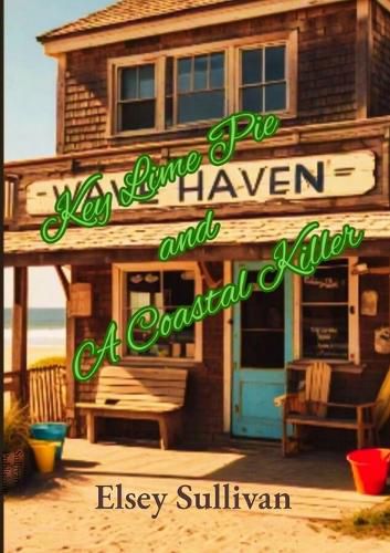 Cover image for Key Lime Pie and A Coastal Killer