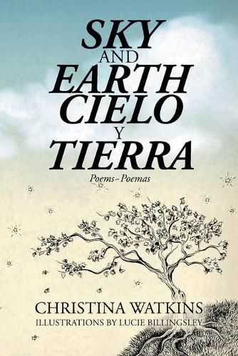 Cover image for Sky and Earth Cielo Y Tierra: Poems Poemas