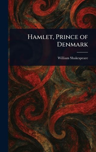 Cover image for Hamlet, Prince of Denmark