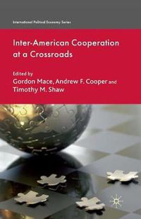 Cover image for Inter-American Cooperation at a Crossroads