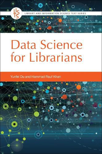 Cover image for Data Science for Librarians
