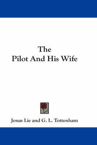 Cover image for The Pilot and His Wife