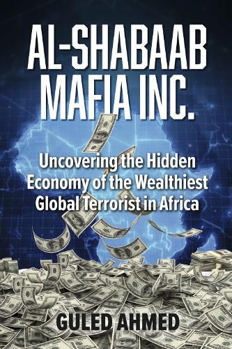 Cover image for Al-Shabaab Mafia Inc.