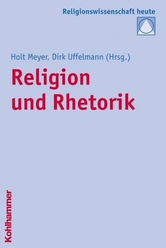 Cover image for Religion Und Rhetorik