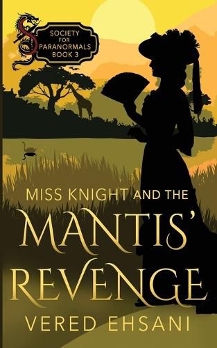 Cover image for Miss Knight and the Mantis' Revenge