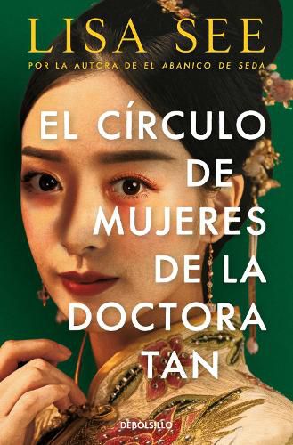 Cover image for El circulo de mujeres de la doctora Tan / Lady Tan's Circle of Women