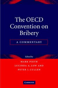 Cover image for The OECD Convention on Bribery: A Commentary