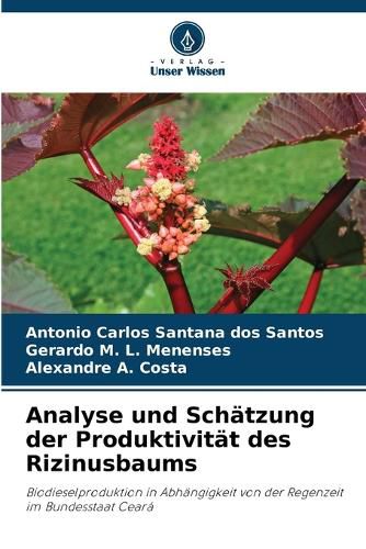 Cover image for Analyse und Schaetzung der Produktivitaet des Rizinusbaums