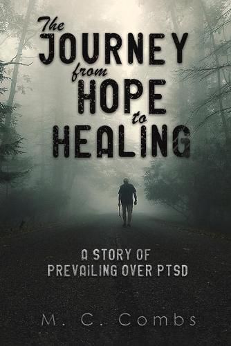 Cover image for The Journey from Hope to Healing