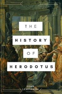 Cover image for The History of Herodotus