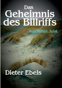 Cover image for Das Geheimnis des Billriffs: Inselkrimi Juist