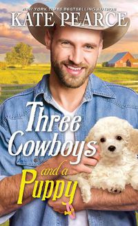 Cover image for Three Cowboys and a Puppy