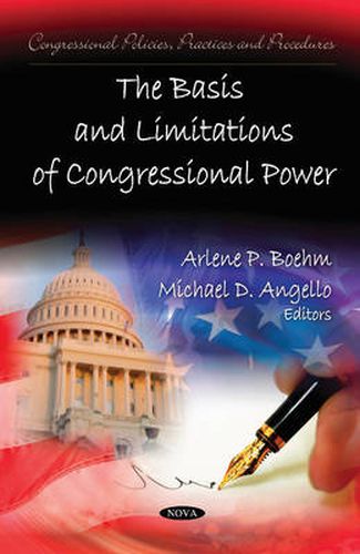 Cover image for Basis & Limitations of Congressional Power