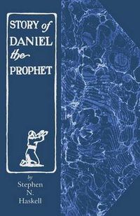 Cover image for The Story of Daniel the Prophet