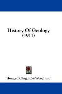 Cover image for History of Geology (1911)