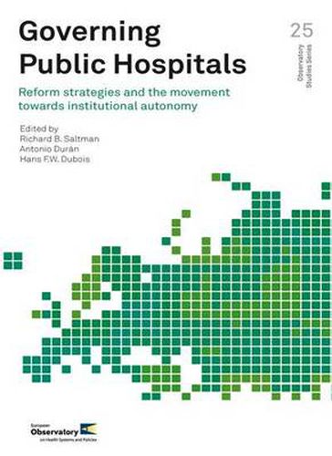 Cover image for Governing public hospitals: reform strategies and the movement towards institutional autonomy