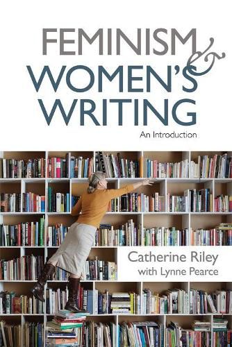 Feminism and Women's Writing: An Introduction