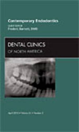 Cover image for Contemporary Endodontics, An Issue of Dental Clinics