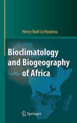 Cover image for Bioclimatology and Biogeography of Africa