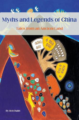 Cover image for Myths and Legends of China