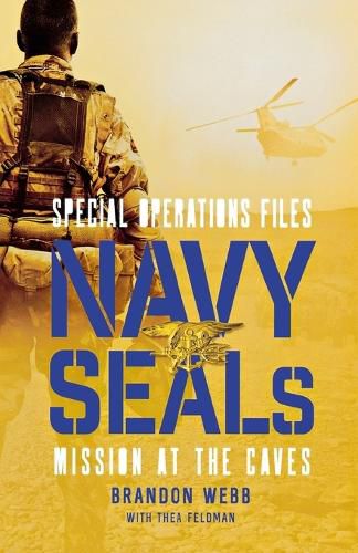 Cover image for Navy SEALs: Mission at the Caves