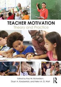 Cover image for Teacher Motivation: Theory and Practice