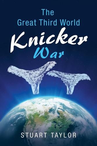 Cover image for The Great Third World Knicker War