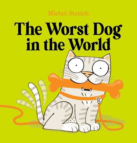 Cover image for The Worst Dog in the World