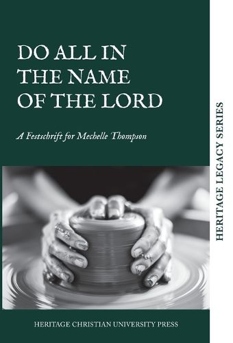 Cover image for Do All in the Name of the Lord