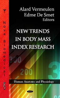 Cover image for New Trends in Body Mass Index Research