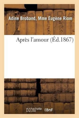 Cover image for Apres l'Amour