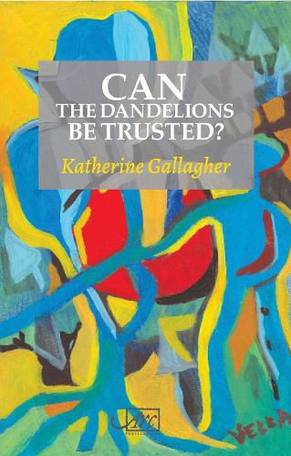 Cover image for Can the Dandelions be Trusted?