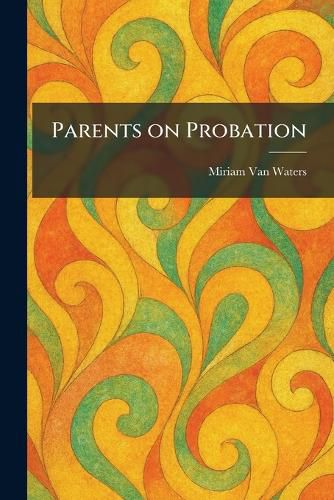 Cover image for Parents on Probation