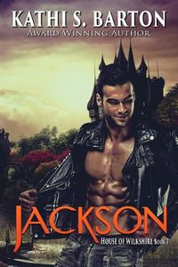 Cover image for Jackson: House of Wilkshire &#8213; Paranormal Dragon Shifter Romance