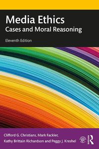 Cover image for Media Ethics: Cases and Moral Reasoning